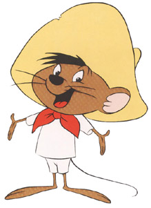 Speedy gonzales