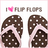 Flip flops