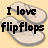 Flip flops